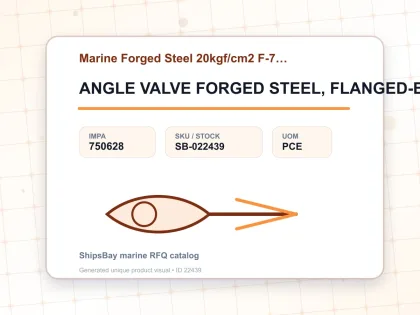 ANGLE VALVE FORGED STEEL, FLANGED-END F7422 20KG-25MM - Marine Forged Steel 20kgf/cm2 F-7422 - IMPA 750628 - UOM PCE
