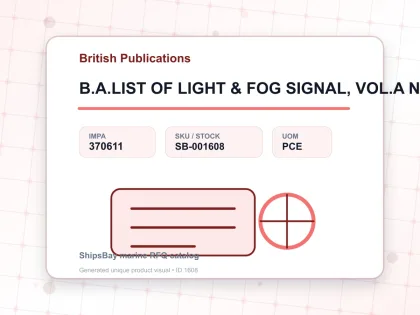 B.A.LIST OF LIGHT & FOG SIGNAL, VOL.A NP-74 - British Publications - IMPA 370611 - UOM PCE