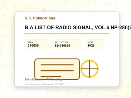 B.A.LIST OF RADIO SIGNAL, VOL.6 NP-286(2) PART 2 - U.K. Publications - IMPA 370636 - UOM PCE