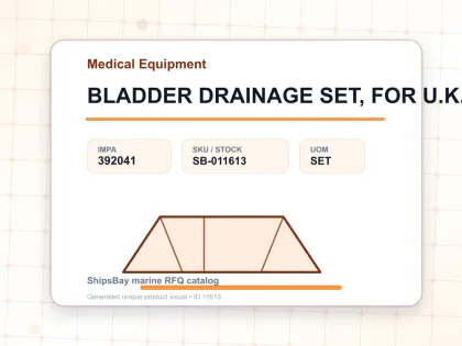 BLADDER DRAINAGE SET, FOR U.K. SHIPS - Medical Equipment - IMPA 392041 - UOM SET