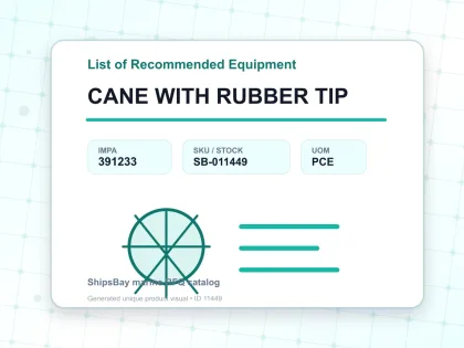 CANE WITH RUBBER TIP - List of Recommended Equipment - IMPA 391233 - UOM PCE