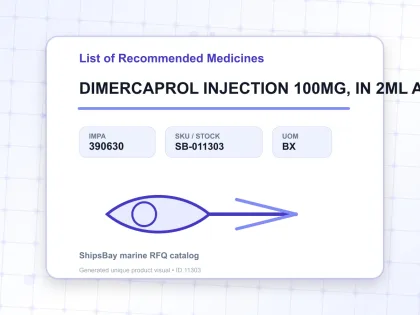 DIMERCAPROL INJECTION 100MG, IN 2ML AMPOULES 10'S - List of Recommended Medicines - IMPA 390630 - UOM BX