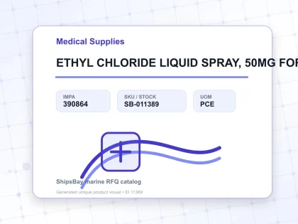 ETHYL CHLORIDE LIQUID SPRAY, 50MG FOR U.K. SHIPS - Medical Supplies - IMPA 390864 - UOM PCE