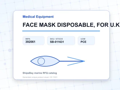 FACE MASK DISPOSABLE, FOR U.K. SHIPS - Medical Equipment - IMPA 392061 - UOM PCE