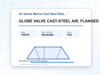 GLOBE VALVE CAST-STEEL AIR, FLANGED F7340 46KG-125MM - Air Valves Marine Cast Steel Globe F-7340 - IMPA 750707 - UOM PCE