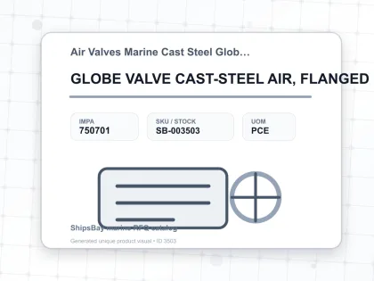 GLOBE VALVE CAST-STEEL AIR, FLANGED F7340 46KG-32MM - Air Valves Marine Cast Steel Globe F-7340 - IMPA 750701 - UOM PCE