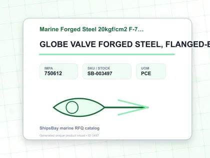 GLOBE VALVE FORGED STEEL, FLANGED-END F7421 20KG-20MM - Marine Forged Steel 20kgf/cm2 F-7421 - IMPA 750612 - UOM PCE