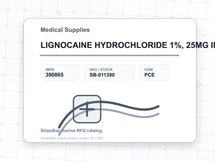 LIGNOCAINE HYDROCHLORIDE 1%, 25MG IN 5ML FOR U.K. SHIPS - Medical Supplies - IMPA 390865 - UOM PCE