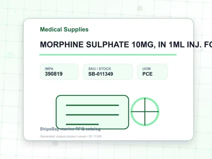 MORPHINE SULPHATE 10MG, IN 1ML INJ. FOR U.K. SHIPS - Medical Supplies - IMPA 390819 - UOM PCE