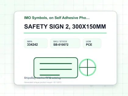 SAFETY SIGN 2, 300X150MM - IMO Symbols, on Self Adhesive Photoluminescent Vinyl - IMPA 334242 - UOM PCE
