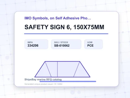 SAFETY SIGN 6, 150X75MM - IMO Symbols, on Self Adhesive Photoluminescent Vinyl - IMPA 334206 - UOM PCE