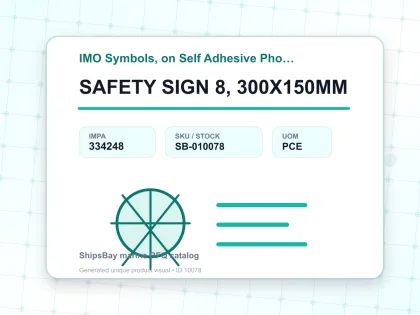 SAFETY SIGN 8, 300X150MM - IMO Symbols, on Self Adhesive Photoluminescent Vinyl - IMPA 334248 - UOM PCE