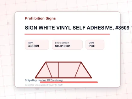 SIGN WHITE VINYL SELF ADHESIVE, #8509 150X150MM - Prohibition Signs - IMPA 338509 - UOM PCE