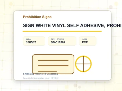 SIGN WHITE VINYL SELF ADHESIVE, PROHIBITION #8532 100X300MM - Prohibition Signs - IMPA 338532 - UOM PCE