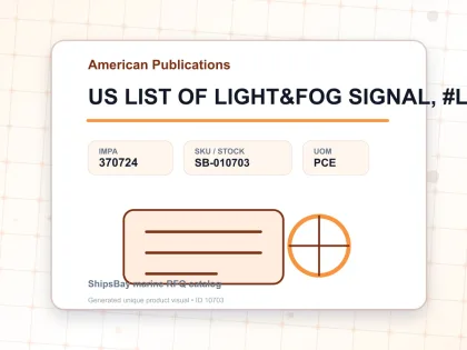 US LIST OF LIGHT&FOG SIGNAL, #LL113 - American Publications - IMPA 370724 - UOM PCE