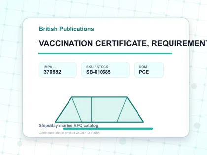 VACCINATION CERTIFICATE, REQUIREMENTS & HEALTH ADVICE - British Publications - IMPA 370682 - UOM PCE