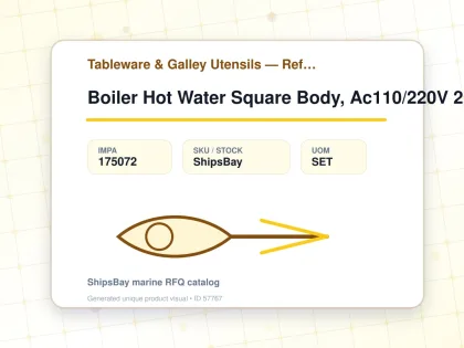 Boiler Hot Water Square Body, Ac110/220V 2Kw 20Ltr - Tableware & Galley Utensils — Reference (IMPA) - IMPA 175072 - UOM SET