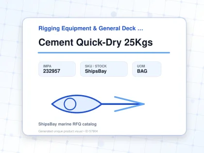 Cement Quick-Dry 25Kgs - Rigging Equipment & General Deck Items — Reference (IMPA) - IMPA 232957 - UOM BAG