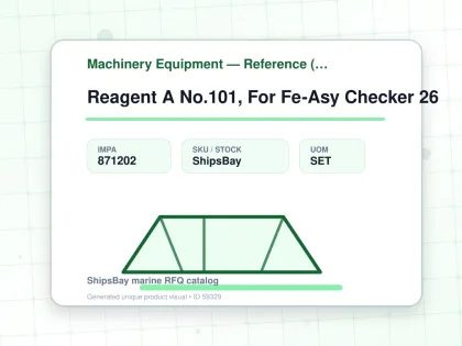 Reagent A No.101, For Fe-Asy Checker 26 - Machinery Equipment — Reference (IMPA) - IMPA 871202 - UOM SET