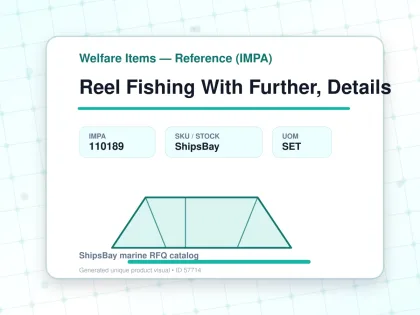Reel Fishing With Further, Details - Welfare Items — Reference (IMPA) - IMPA 110189 - UOM SET
