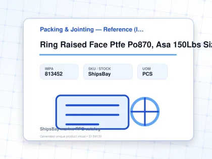 Ring Raised Face Ptfe Po870, Asa 150Lbs Size200 279X219X2Mm - Packing & Jointing — Reference (IMPA) - IMPA 813452 - UOM PCS