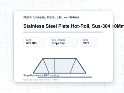 Stainless Steel Plate Hot-Roll, Sus-304 10Mm 4X8Feet - Metal Sheets, Bars, Etc. — Reference (IMPA) - IMPA 672185 - UOM SHT