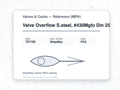 Valve Overflow S.steel, #430Mgfo Din 25 - Valves & Cocks — Reference (IMPA) - IMPA 757195 - UOM PCS