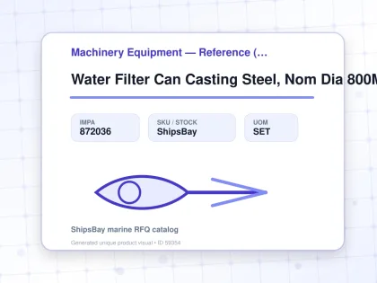 Water Filter Can Casting Steel, Nom Dia 800Mm - Machinery Equipment — Reference (IMPA) - IMPA 872036 - UOM SET