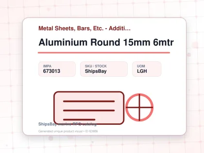 Aluminium Round 15mm 6mtr - Metal Sheets, Bars, Etc. - Additional Items - IMPA 673013 - UOM LGH