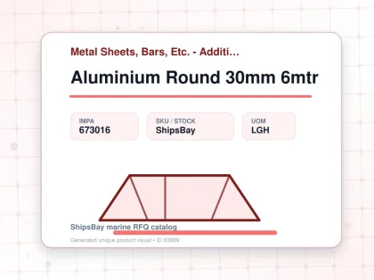 Aluminium Round 30mm 6mtr - Metal Sheets, Bars, Etc. - Additional Items - IMPA 673016 - UOM LGH