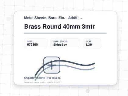 Brass Round 40mm 3mtr - Metal Sheets, Bars, Etc. - Additional Items - IMPA 672300 - UOM LGH