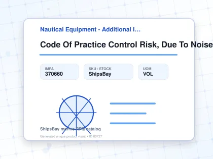 Code Of Practice Control Risk, Due To Noise On Ship Xc-268 - Nautical Equipment - Additional Items - IMPA 370660 - UOM VOL