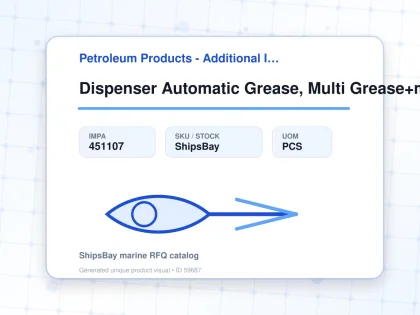 Dispenser Automatic Grease, Multi Grease+mos2 Sl02 60ml - Petroleum Products - Additional Items - IMPA 451107 - UOM PCS