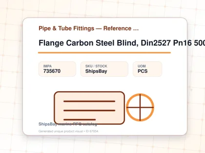 Flange Carbon Steel Blind, Din2527 Pn16 500mm - Pipe & Tube Fittings — Reference (IMPA) - IMPA 735670 - UOM PCS