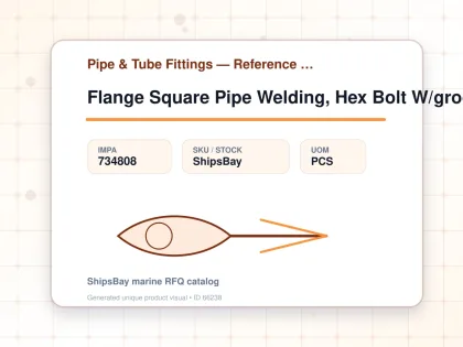Flange Square Pipe Welding, Hex Bolt W/groove Sha 80mm - Pipe & Tube Fittings — Reference (IMPA) - IMPA 734808 - UOM PCS
