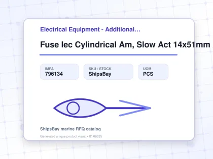 Fuse Iec Cylindrical Am, Slow Act 14x51mm Ac690v 12a - Electrical Equipment - Additional Items - IMPA 796134 - UOM PCS