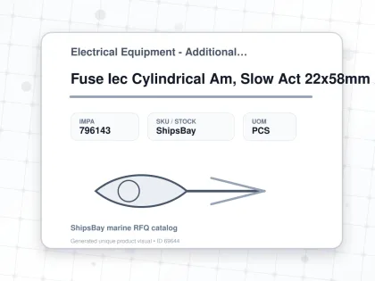 Fuse Iec Cylindrical Am, Slow Act 22x58mm Ac690v 6a - Electrical Equipment - Additional Items - IMPA 796143 - UOM PCS