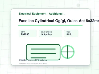 Fuse Iec Cylindrical Gg/gl, Quick Act 8x32mm Ac400v 6a - Electrical Equipment - Additional Items - IMPA 794035 - UOM PCS