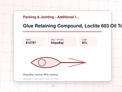 Glue Retaining Compound, Loctite 603 Oil Tolerant 250ml - Packing & Jointing - Additional Items - IMPA 812797 - UOM BTL