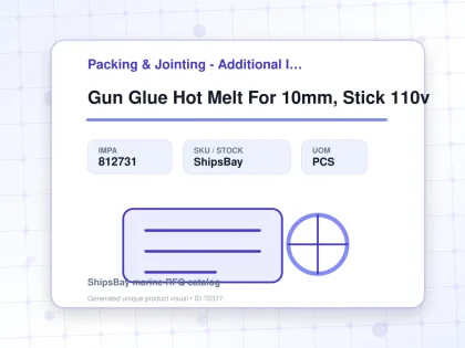 Gun Glue Hot Melt For 10mm, Stick 110v - Packing & Jointing - Additional Items - IMPA 812731 - UOM PCS