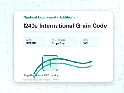 I240e International Grain Code - Nautical Equipment - Additional Items - IMPA 371681 - UOM VOL