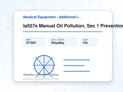 Ia557e Manual Oil Pollution, Sec 1 Prevention 2011 - Nautical Equipment - Additional Items - IMPA 371691 - UOM VOL