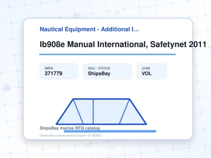 Ib908e Manual International, Safetynet 2011 - Nautical Equipment - Additional Items - IMPA 371779 - UOM VOL