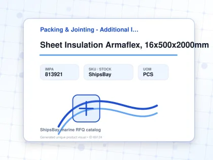 Sheet Insulation Armaflex, 16x500x2000mm - Packing & Jointing - Additional Items - IMPA 813921 - UOM PCS