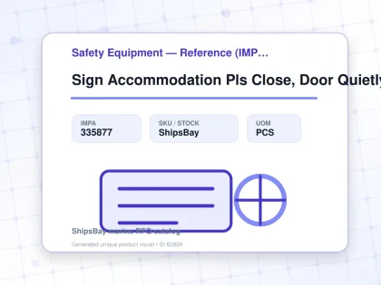 Sign Accommodation Pls Close, Door Quietly 5877kj 200x150mm - Safety Equipment — Reference (IMPA) - IMPA 335877 - UOM PCS