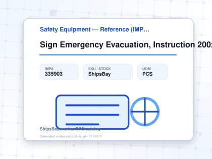 Sign Emergency Evacuation, Instruction 200x150mm - Safety Equipment — Reference (IMPA) - IMPA 335903 - UOM PCS