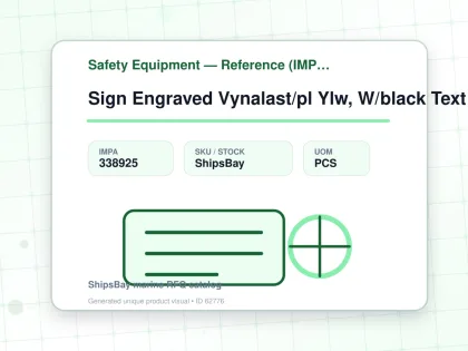Sign Engraved Vynalast/pl Ylw, W/black Text Provide Text&size - Safety Equipment — Reference (IMPA) - IMPA 338925 - UOM PCS