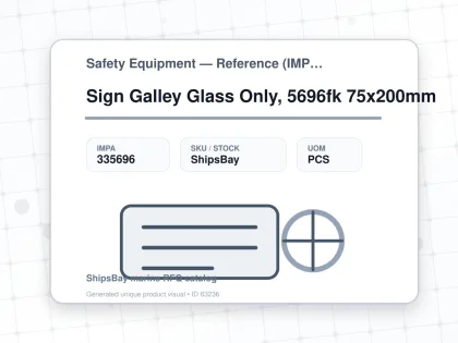 Sign Galley Glass Only, 5696fk 75x200mm - Safety Equipment — Reference (IMPA) - IMPA 335696 - UOM PCS