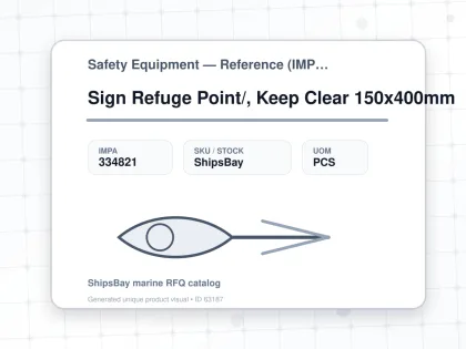 Sign Refuge Point/, Keep Clear 150x400mm - Safety Equipment — Reference (IMPA) - IMPA 334821 - UOM PCS