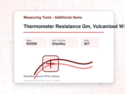 Thermometer Resistance Gm, Vulcanized W/rubber 1806 Gm - Measuring Tools - Additional Items - IMPA 652556 - UOM SET
